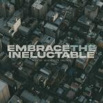 Where Mermaids Drown - Embrace the Ineluctable