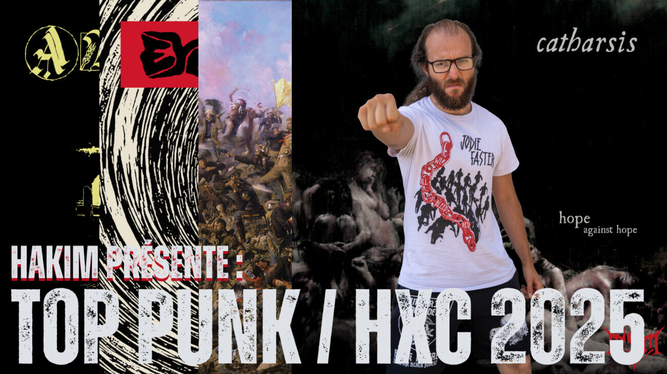 Hakim Présente : TOP 15 PUNK / HARDCORE 2025