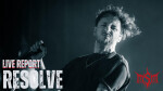 Live Report : Resolve au Gueulard Plus (Nilvange) - 24/04/2026