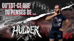Qu'est-ce que tu penses de ? Hulder (ÜGH IN BELGIQUE)