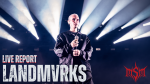 Live Report : Landmvrks à Lyon