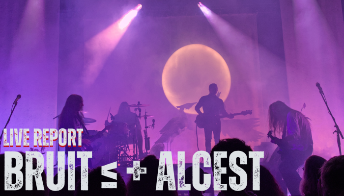 Live Report : BRUIT ≤ et Alcest au Plan à Ris Orangis le 17/10/2025