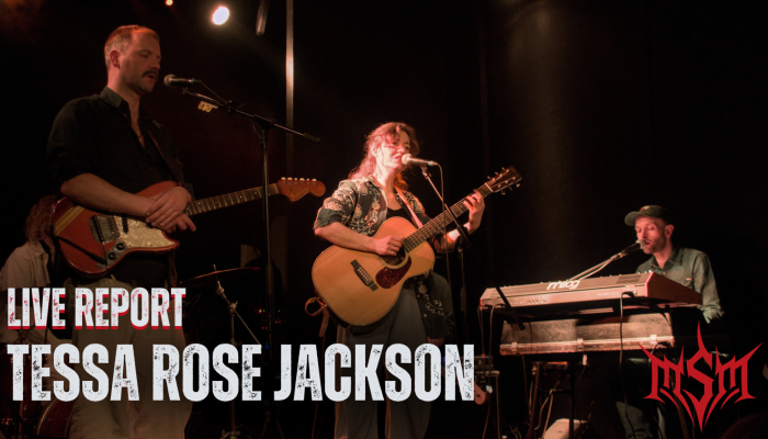 Live Report : Tessa Rose Jackson - L'Archipel à Paris le 20/03/2026