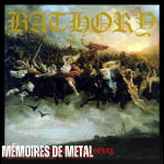 Mémoires de Metal - Blood Fire Death de Bathory 