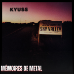 Mémoires de Metal - Kyuss 