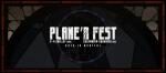 Plane'R Fest : L'Invocation commence